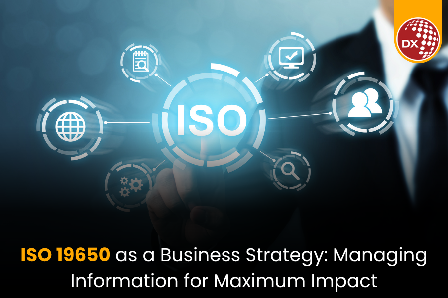 ISO 19650 as a Business Strategy: Managing Information for Maximum Impact